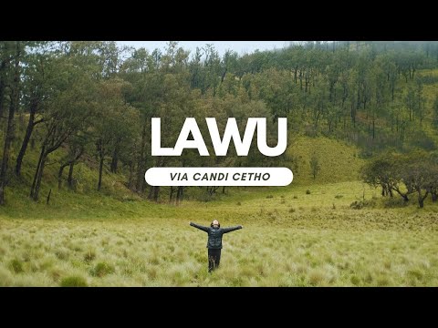 Gunung Lawu via Candi Cetho | Jalur Favorit Pendaki (+GPS)