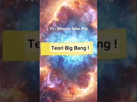 Big Bang: Apakah Cuma Teori ? #shortsfeed #facts #teorikonspirasi #sains