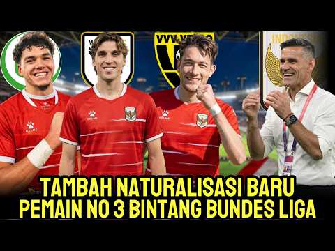AUTO HEBOH! 3 Pemain Naturalisasi Baru Timnas Indonesia,No 3 Superstar Bundesliga