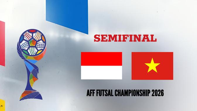 jadwal-semifinal-piala-aff-futsal-2026:-indonesia-vs-vietnam
