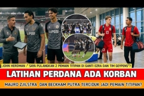 🔴 2 PEMAIN TERBUKTI TITIPAN ‼️ dalam latihan John herdman tanpa ampun langsung pulangkan keduanya ?