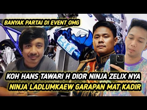 KOH HANS TAWARI H DIOR 59 OPEN NINJA ZELIX SURUH LAWAN LADLUMKAEW GARAPAN KADIR