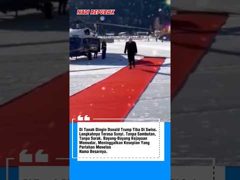 TRUMP DI SWISS – TANPA SORAK!!  Nadi Republik