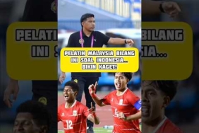 Malaysia Ketar-ketir Hadapi Timnas Indonesia U17