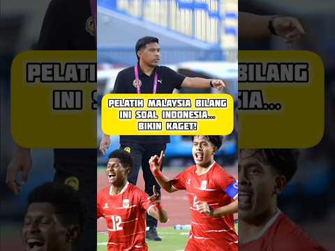 Malaysia Ketar-ketir Hadapi Timnas Indonesia U17