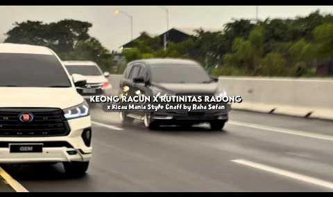 Keong Racun X Rutinitas Radong X Kicau Mania Style Enaff by Raha Sofan Gk Viral Tiktok