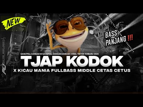 DJ KICAU MANIA ‼️GASS POLL DANGAK DI GASPOLL DANGAK – DANGAK – VIRAL TIKTOK TERBARU 2026 FULL BASS 🔥