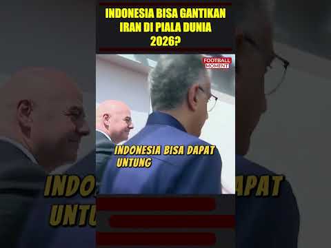 FIFA BUKA SUARA INDONESIA BISA GANTIKAN IRAN DI PIALA DUNIA 2026 #timnasindonesia #pssi