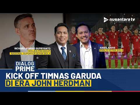 [LIVE] Kick Off Timnas Garuda di Era John Herdman | DIALOG PRIME