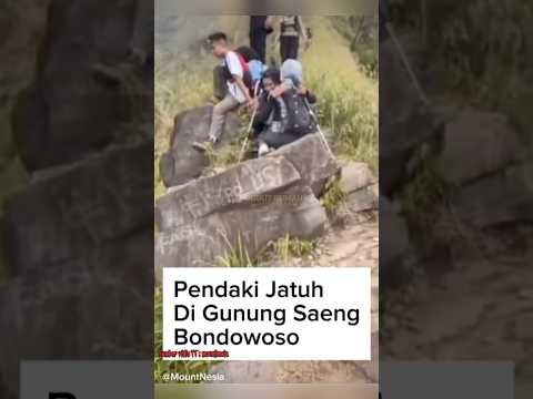 BAIM PENDAKI BERUSIA 18TH TERJATUH DI GUNUNG SAENG😱 #trending #shorts #horror #pendaki #gunung