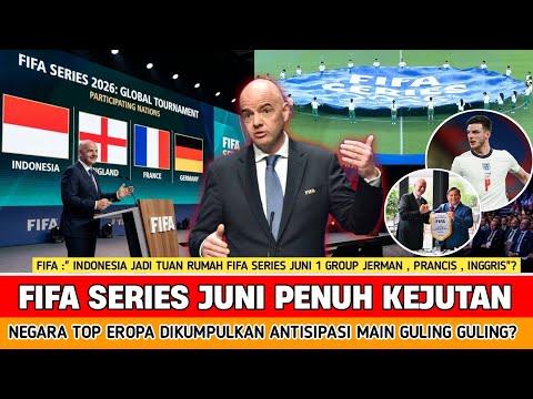🔴 3 NEGARA TOP EROPA DIDATANGKAN ‼️Indonesia Jadi Tuan rumah FIFA series Juni 2026 ? Benarkah ini??
