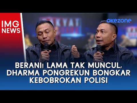 Berani! Lama Tak Muncul, Dharma Pongrekun Bongkar Kebobrokan Polisi | Rakyat Bersuara
