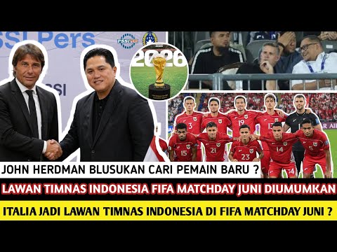 🔴 NEGARA TOP EROPA DI DATANGKAN ⁉️JOHN HERDMAN CARI PEMAIN TIMNAS INDONESIA UNTUK FIFA MATCHDAY