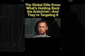 The Global Elite Know What’s Holding Back the Antichrist—And They’re Targeting It