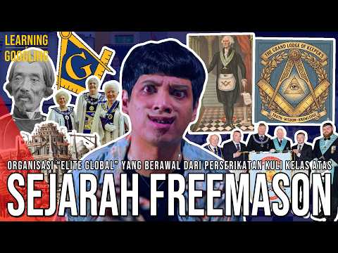Dari KULI Jadi ELITE GLOBAL! Siapa Sebenarnya FREEMASON? Eksis Di Indonesia! | Learning By Googling