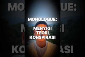 MENYIGI TEORI KONSPIRASI