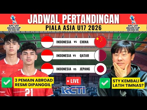 STY Resmi Kembali!? Ini Jadwal Piala Asia U17 2026 – Timnas Indonesia vs China, Qatar, Jepang
