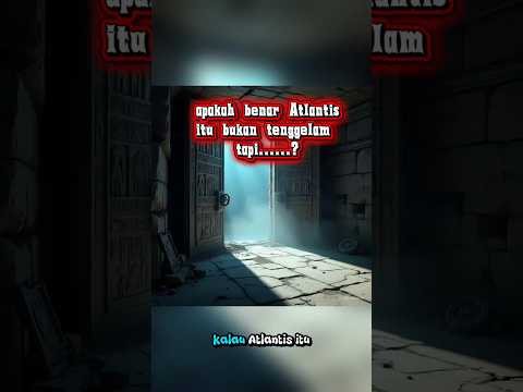 Atlantis Ternyata di Indonesia? 🇮🇩😱#teorikonspirasi #misteri