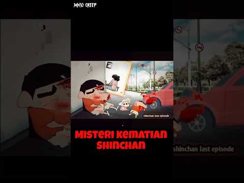 TEORI TENTANG KEMATIAN SHINCHAN #teorikonspirasi