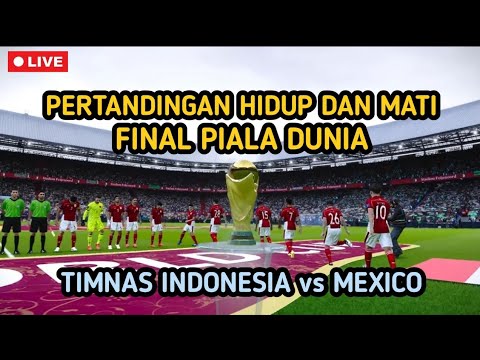SIARAN LANGSUNG FINAL PIALA DUNIA ‼️ TIMNAS INDONESIA vs MEXICO | AKHIRNYA TIMNAS INDONESIA JUARA.