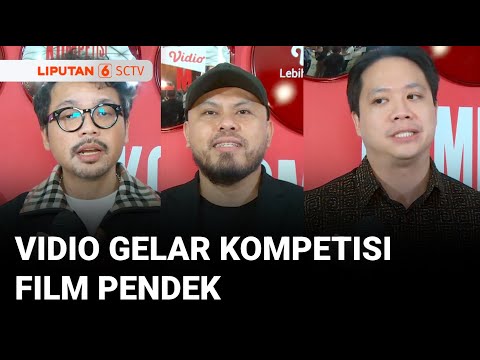 Vidio Gelar Kompetisi Film Pendek, Komunitas hingga Mahasiswa Bisa Ikut Serta | Liputan 6