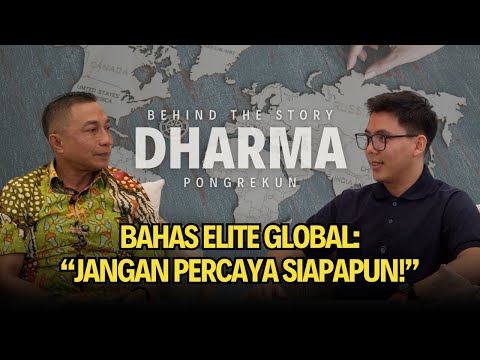 DHARMA PONGREKUN: Kedaulatan Indonesia Ditengah Agenda Elite Global!