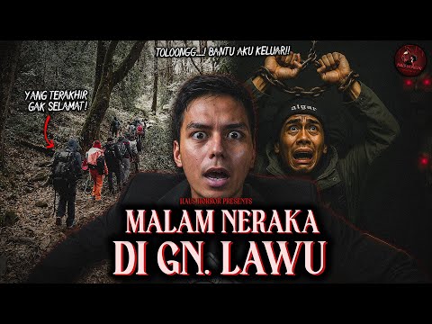 CHAOS DI GUNUNG LAWU: Diseret dan Dirantai Makhluk Gaib Gara2 Keturunan ADIPATI CEPU?! | HH #177