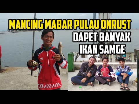 Wisata Pulau Onrust Sambil Mancing Banyak Ikan Samge ! Spot Mancing Pulau Onrust Pulau Seribu