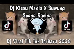DJ KICAU MANIA X SUWUNG – GASPOL DANGAK DANGAK SOUND RACING VIRAL TIKTOK 2026‎ YANG KALIAN CARI !!
