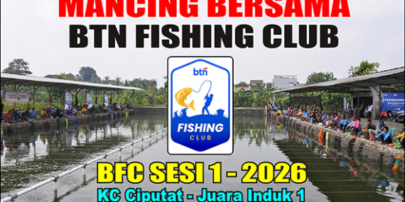 Kabarmancing Channel : BTN Fishing Club Sesi 1 2026, KC Ciputat Juara Induk 1