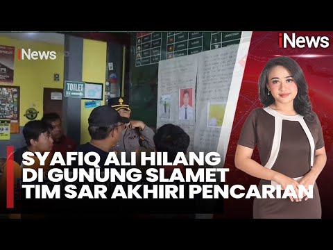 Pencarian Pendaki Hilang di Gunung Slamet Ditutup, Kondisi Ali Masih Misterius |iNews Sore (11/01)
