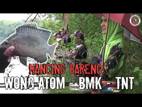 Mancing bareng edisi Babon di Lagon bareng Wong atom ,BMK dan TNT