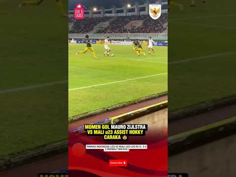 MOMEN GOL PERDANA MAURO ZIJLSTRA UNTUK TIMNAS INDONESIA U23 | GARUDA MUDA VS MALI U23 #timnasu23