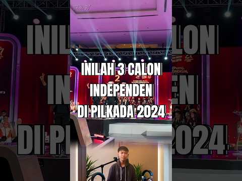 3 calon independen di pilkada 2024 #shorts #dharmapongrekun #kunwardana #udaysuhada #lukydjohari