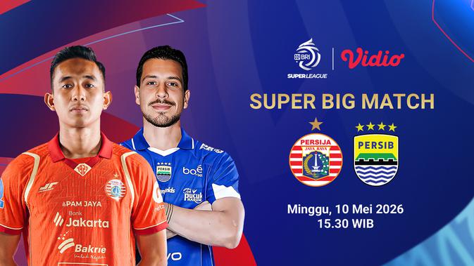 nonton-live-streaming-bri-super-league-pekan-ke-32-di-vidio:-persija-jakarta-vs-persib-bandung