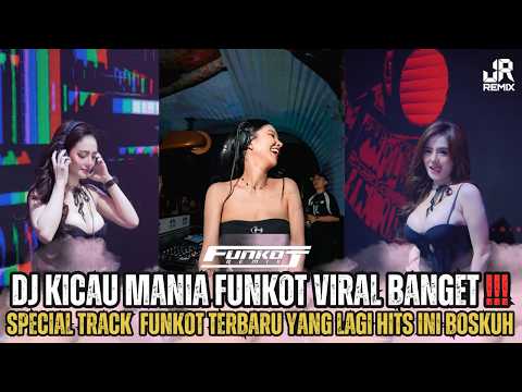 VIRAL‼️DJ KICAU MANIA FUNKOT VIRAL BANGET SPECIAL TRACK FUNKOT TERBARU YANG LAGI HITS INI BOSKUH