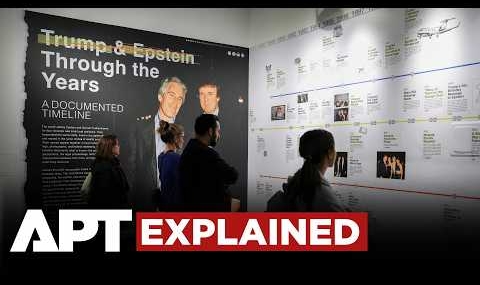 Epstein Files Exhibit in NYC Revives Scrutiny of Donald Trump Ties | APT