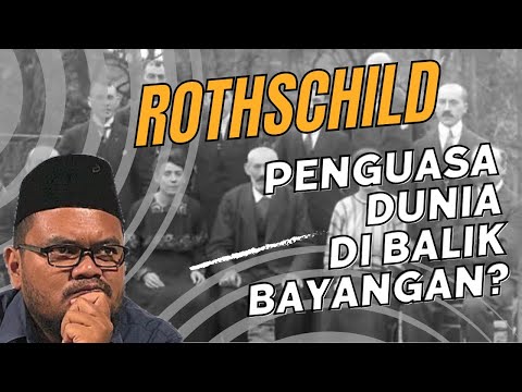 ROTHSCHILD; KELUARGA YANG PALING MENGUASAI DUNIA SAAT INI? ELITE GLOBAL ASLI? TANYA GURU GEMBUL 122