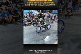 SONIC NGAMOKK ,BREKET 400 CC AVGAS  THAILAND NGERII #dragbike #automobile #balapliar #dragrace