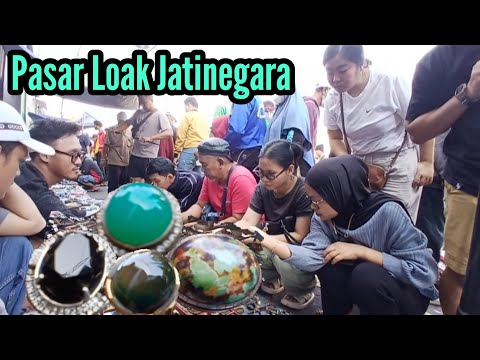 PASAR LOAK JATINEGARA ‼️ EDISI BATU AKIK