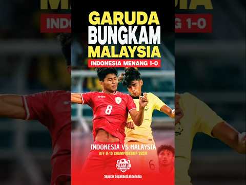 Laga Panas | GARUDA BUNGKAM MALAYSIA – Indonesia Menang Dramatis 1-0 di Semifinal AFF U-19 2024