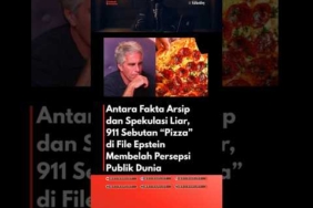 Dokumen Negara dan Bayang-Bayang Epstein, Kata “Pizza” disebut 911 Menjadi Titik Api Spekulasi
