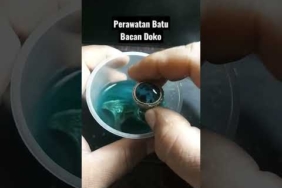 Cara Ini Bisa Merawat Batu Bacan Doko Secara Natural dan Aman