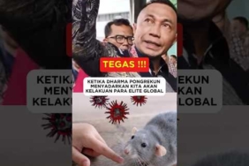KETIKA DHARMA PONGREKUN MENYADARKAN KITA AKAN KELAKUAN PARA ELITE GLOBAL