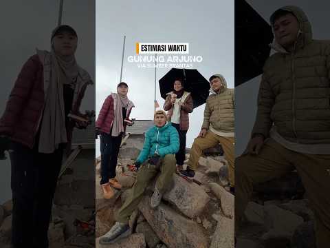 Estimasi Waktu pendakian Gunung Arjuno Welirang versi Pemula!