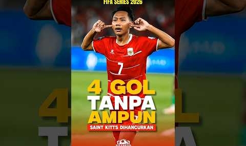 Laga Panas | FIFA SERIES – 4 Gol Tanpa Balas Timnas Indonesia Beri Pelajaran Saint Kitts & Nevis