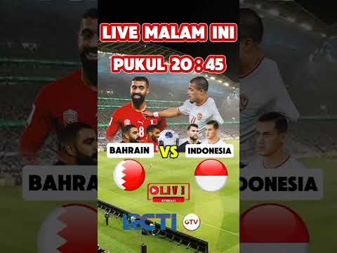 jadwal pertandingan timnas Indonesia vs Bahrain malam ini #pssi #beritabola #timnasindonesia