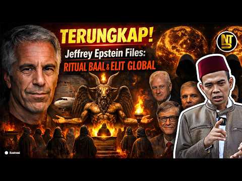 🔴 TERUNGKAP! Jeffrey Epstein Files: Ritual Baal & Elit Global | Ustadz Abdul Somad
