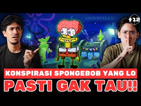 KONSPIRASI SPONGEBOB YANG LO PASTI GAK TAU!!