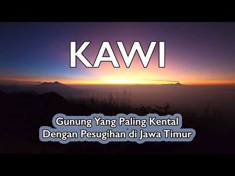 KAWI – Gunung Yang Paling Kental Dengan Pesugihan di Jawa Timur | RIKAS HARSA